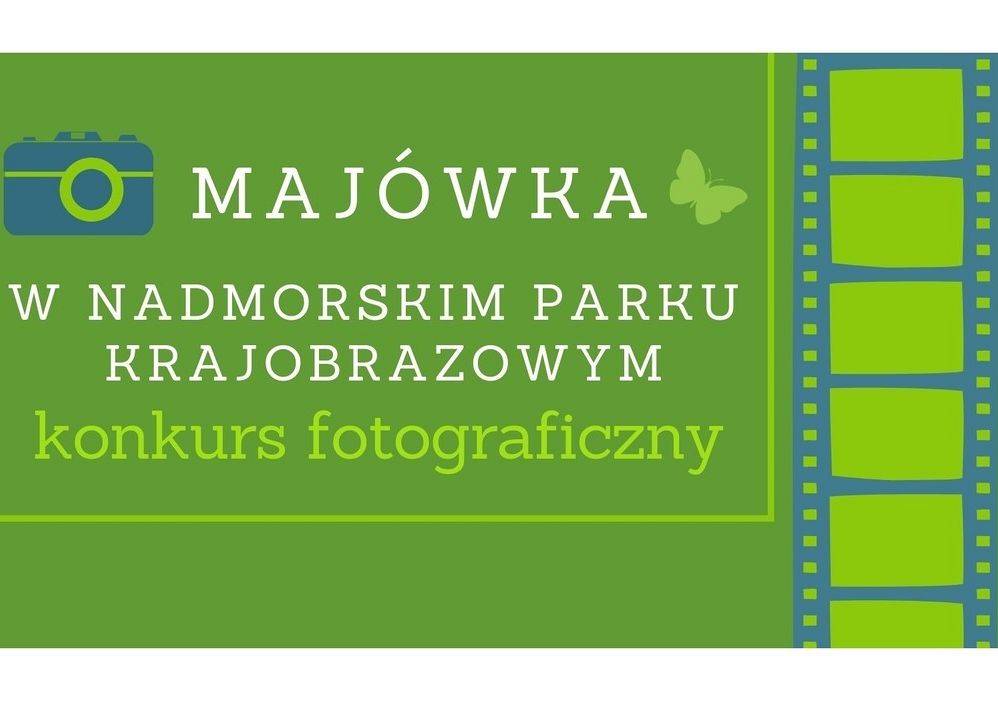 Grafika 1: Majówka w Nadmorskim Parku Krajobrazowym-konkurs fotograficzny 2019