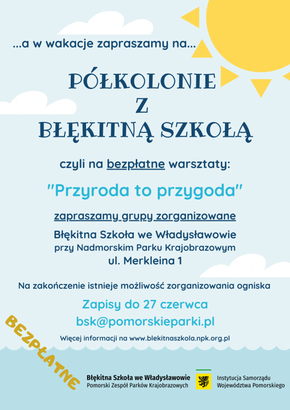 Plakat z hasłem. Tło-pastelowe odcienie niebieskiego, na dole fale, w górnym prawym rogu słońce, rozrzucone losowo chmurki.