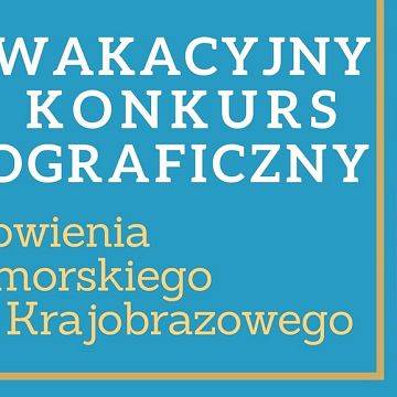 Grafika Wakacyjny konkurs fotograficzny 2018