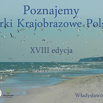 Grafika Poznajemy Parki Krajobrazowe Polski - XVIII edycja