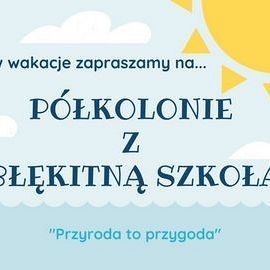 Grafika Półkolonie z Błękitną Szkołą przy NPK