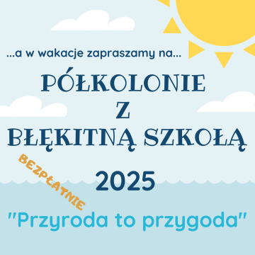 Grafika Półkolonie z Błękitną Szkołą 2025