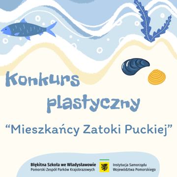 Konkurs plastyczny "Mieszkańcy Zatoki Puckiej" Grafika Konkurs plastyczny "Mieszkańcy Zatoki Puckiej"