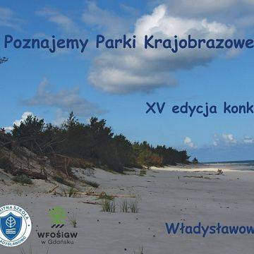 Grafika Poznajemy Parki Krajobrazowe Polski -XV edycja konkursu