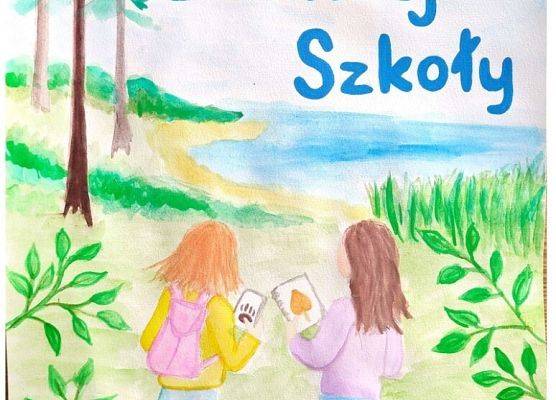 Rysunek, 2 dziewczynki w nadmorskim lesie, napis "wśród szumu drzew zapachu żywicy i śladów zwierząt"