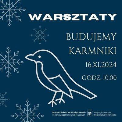 Budujemy karmniki – warsztaty dla małych i dużych grafika