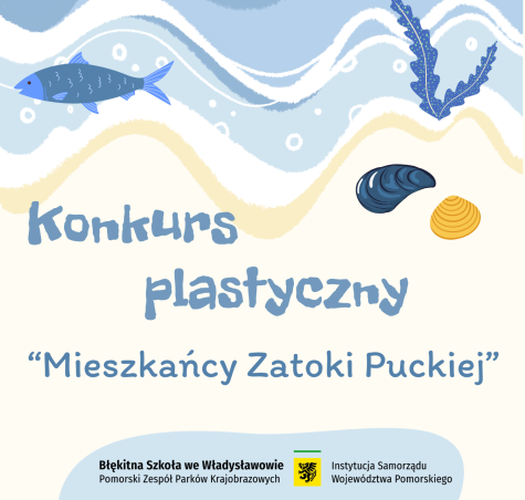 Grafika Konkurs plastyczny "Mieszkańcy Zatoki Puckiej"